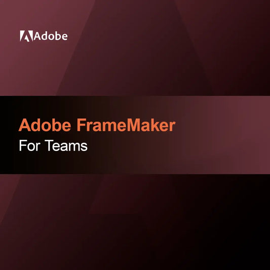 Adobe FrameMaker pentru echipe