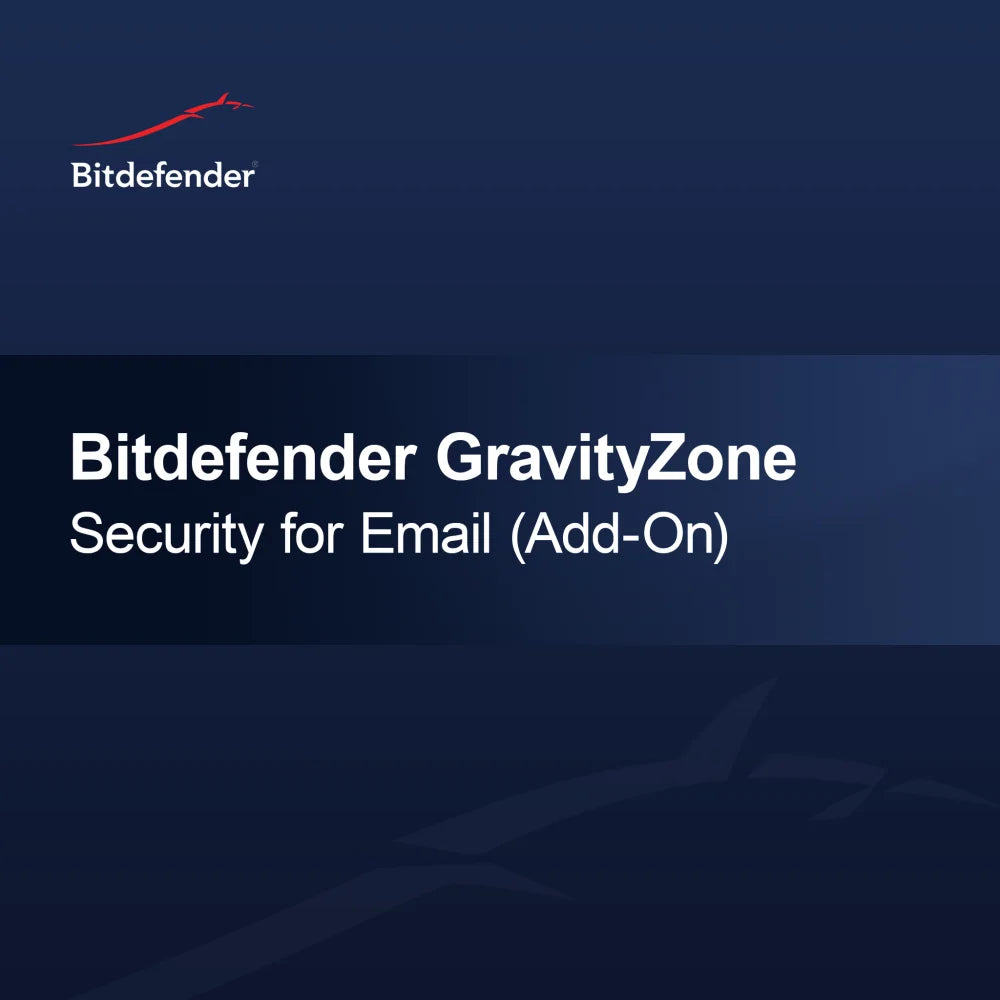Bitdefender GravityZone Security pentru Email (Add-On) - Reînnoire