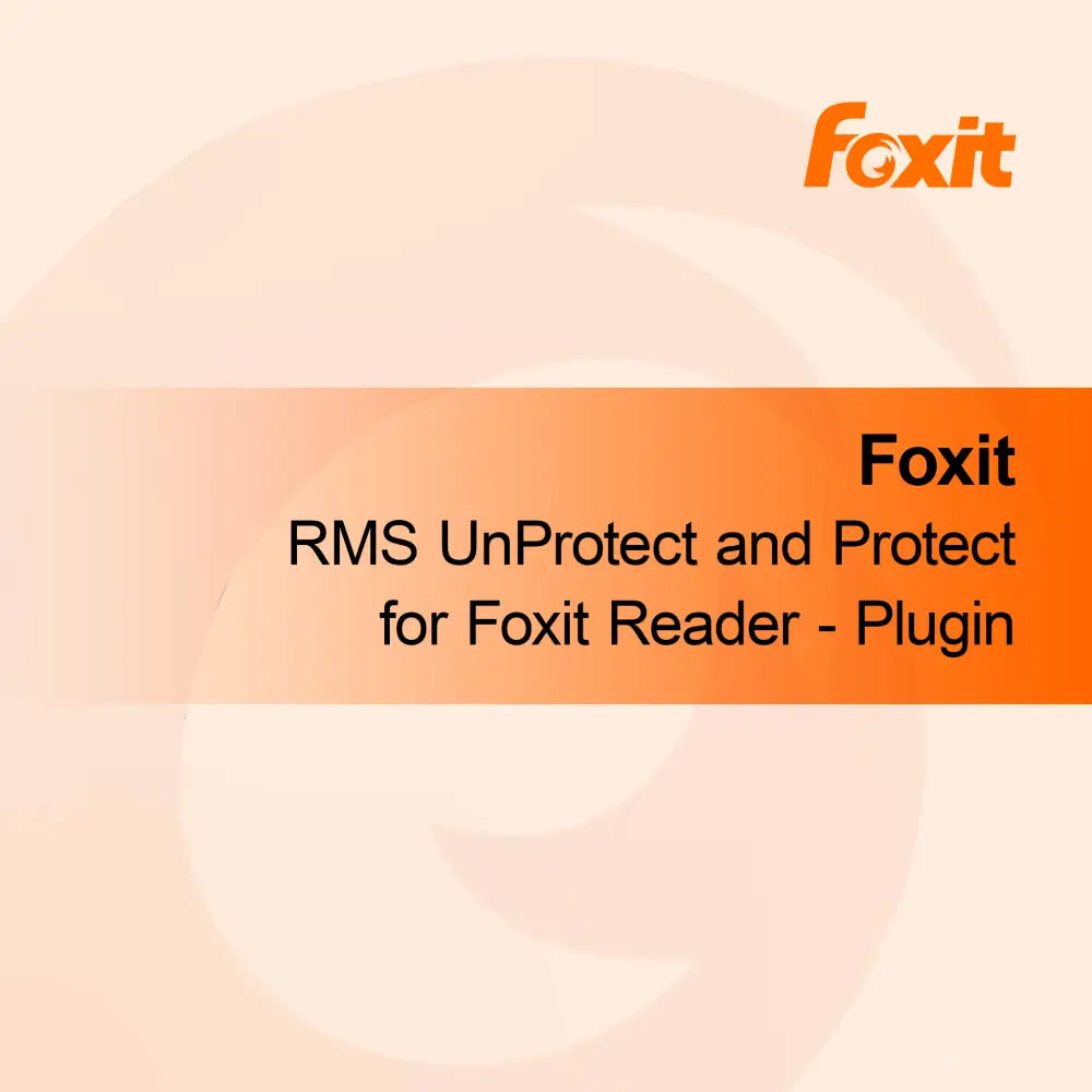 Foxit RMS UnProtect and Protect for Foxit Reader - Plugin
